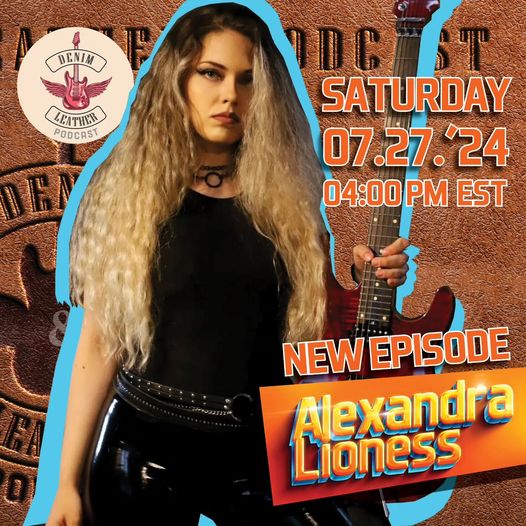 Alexandra Lioness - episode 15 of Denim and Leather podcast poster