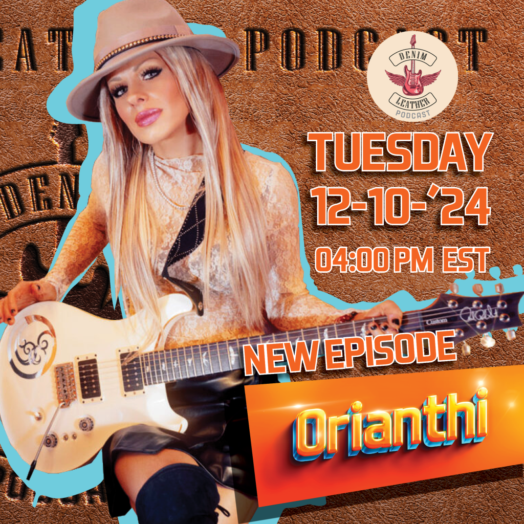 Orianthi at Denim and Leather Podcast episode 24 poster