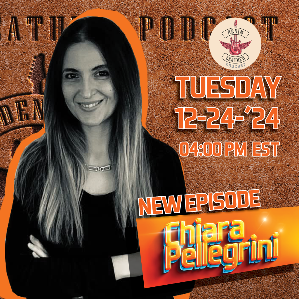 Chiara Pellegrini at Denim and Leather Podcast episode 25 poster