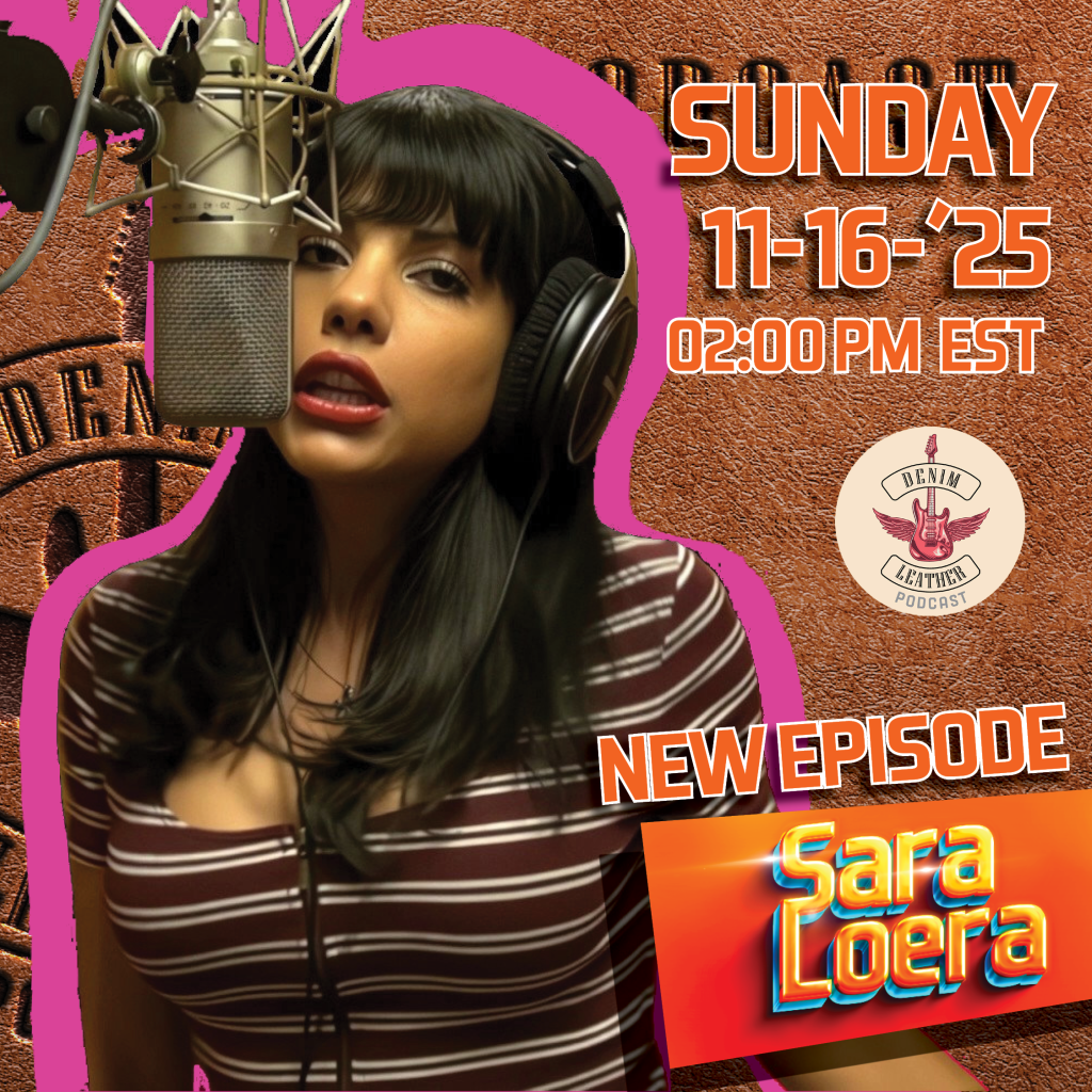 Sara Loera - Denim and Leather episode 43 poster