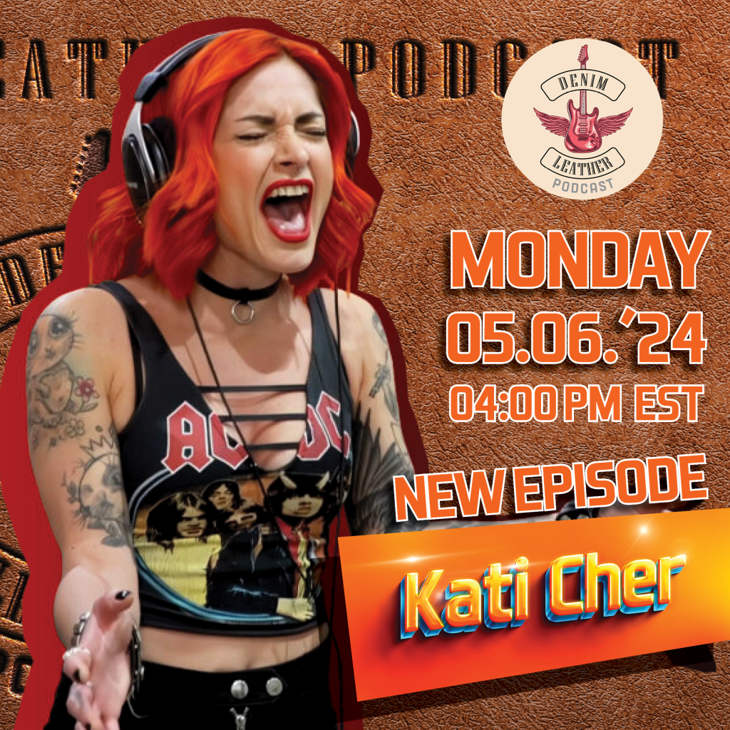 Kati Cher - Denim and Leather Podcast - Episode 9